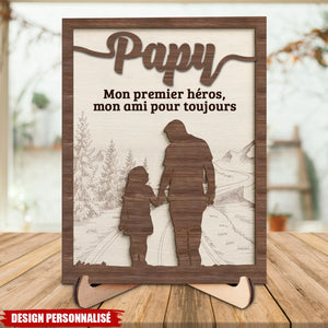 Plaque en bois personnalisée – “Papa, mon premier héros, mon ami pour toujours”