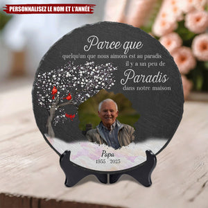 Pierre Commémorative Personnalisée – “Parce que quelqu’un que nous aimons est au paradis”