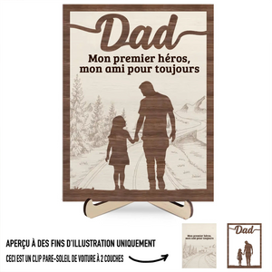 Plaque en bois personnalisée – “Papa, mon premier héros, mon ami pour toujours”