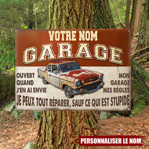 Plaque de Garage Vintage Personnalisée –Je peux tout réparer, sauf ce qui est stupide