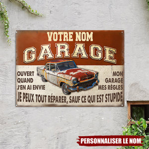 Plaque de Garage Vintage Personnalisée –Je peux tout réparer, sauf ce qui est stupide