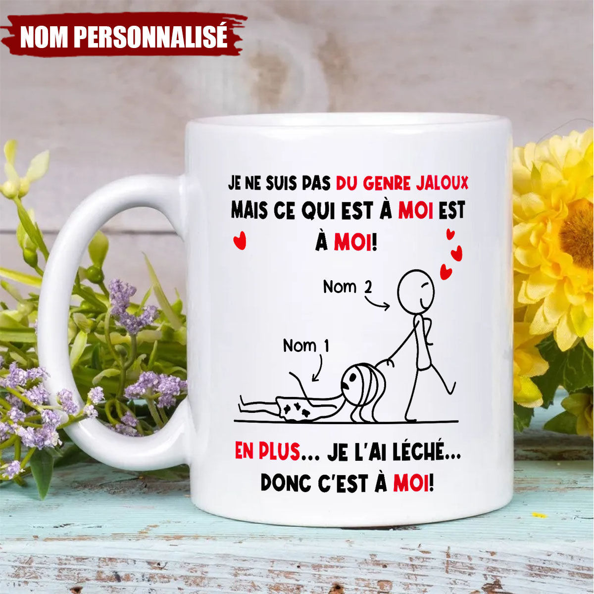 Tasse Drôle Personnalisée pour Couple – Expression de Jalousie & d'Amour