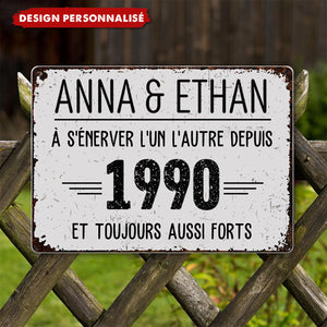 Plaque Métallique Personnalisée – À s’énerver l’un l’autre depuis… et toujours aussi forts