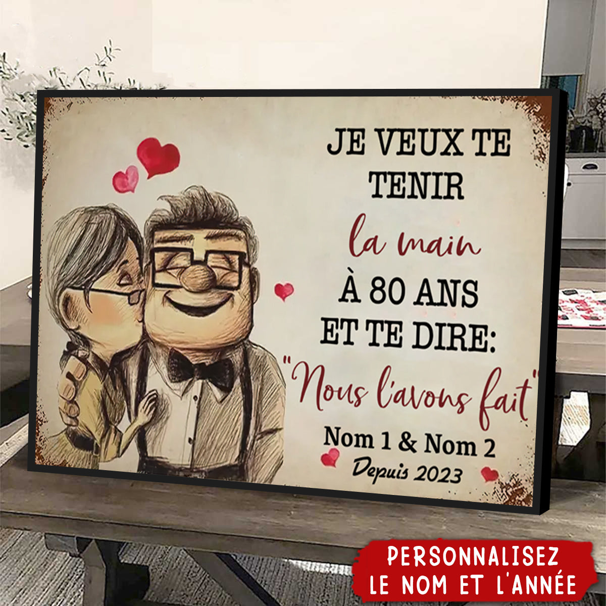 Affiche Personnalisée – “Je veux te tenir la main à 80 ans” – Cadeau d’Amour pour Couple