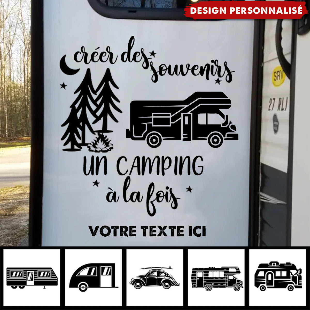 Autocollant Camping-Car Personnalisé – Créez des Souvenirs à Chaque Escapade