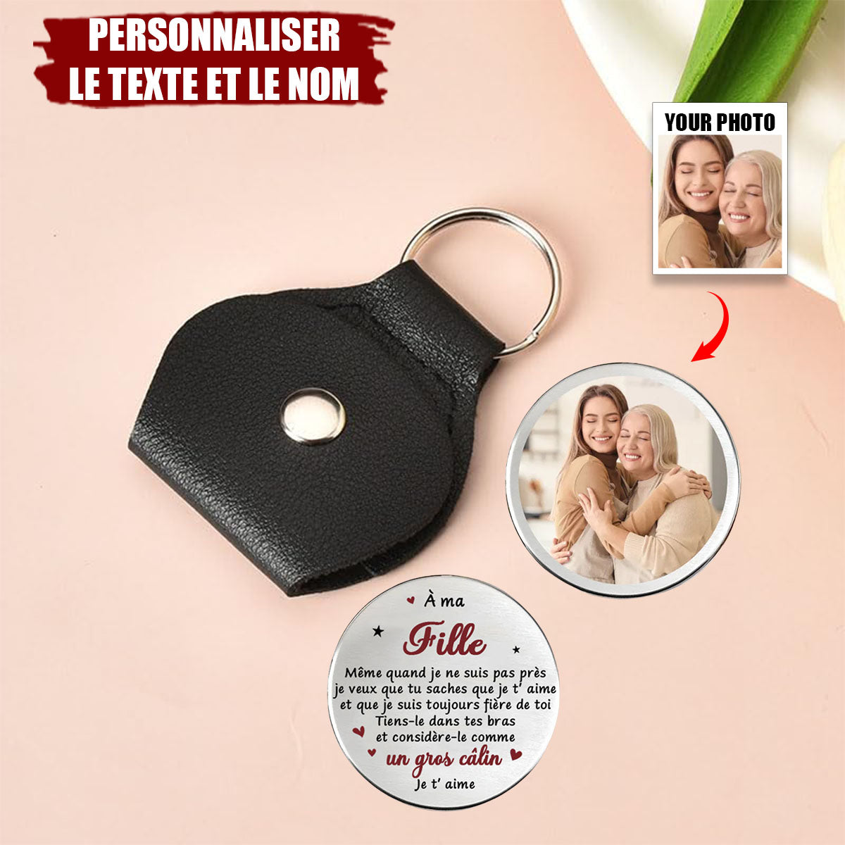 Porte-clés Personnalisé avec Photo – Message d’Amour pour Fille