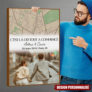 Affiche Personnalisée “C’est Là Où Tout a Commencé” – Carte du Lieu & Photo